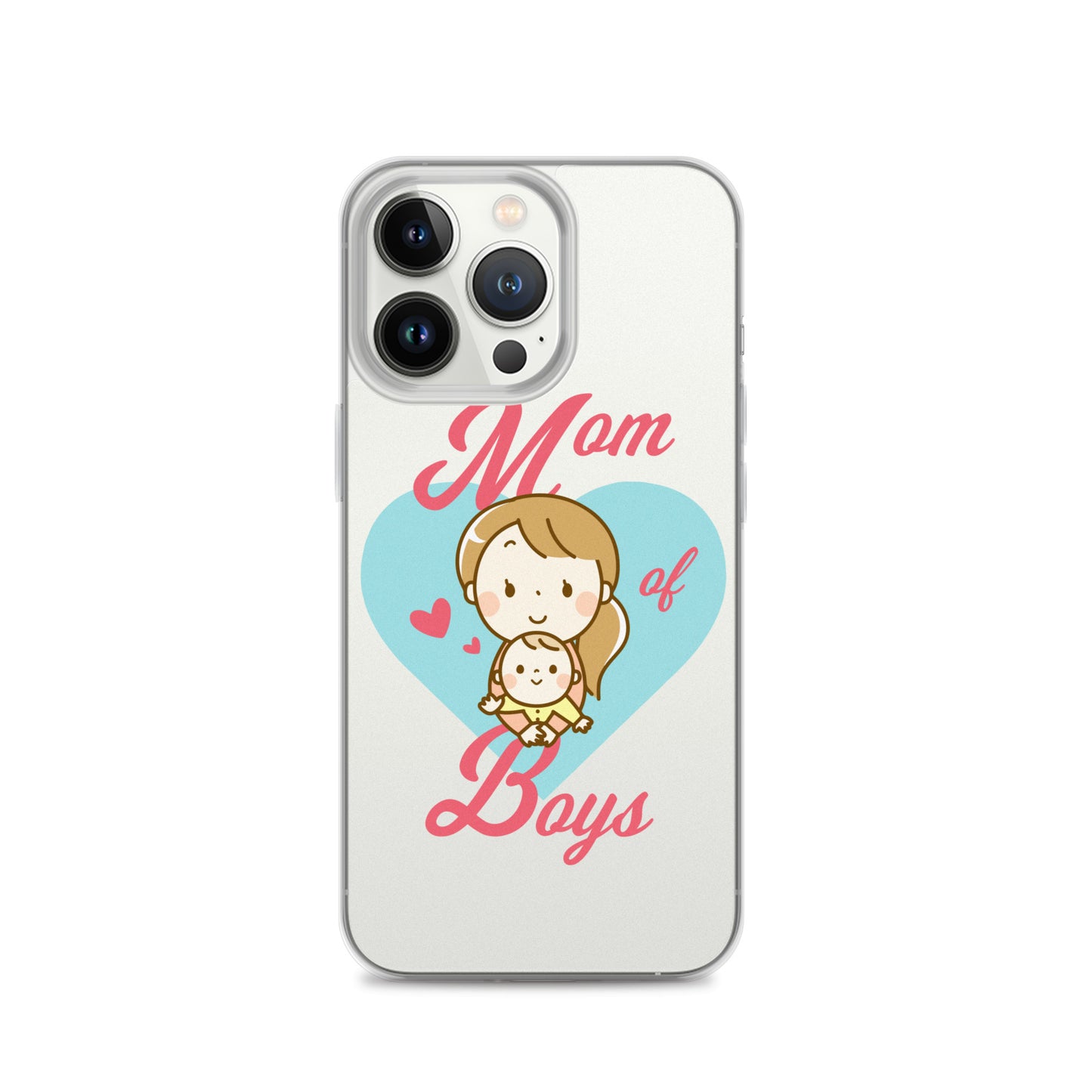 Clear Case for iPhone® Mum Of All Boys