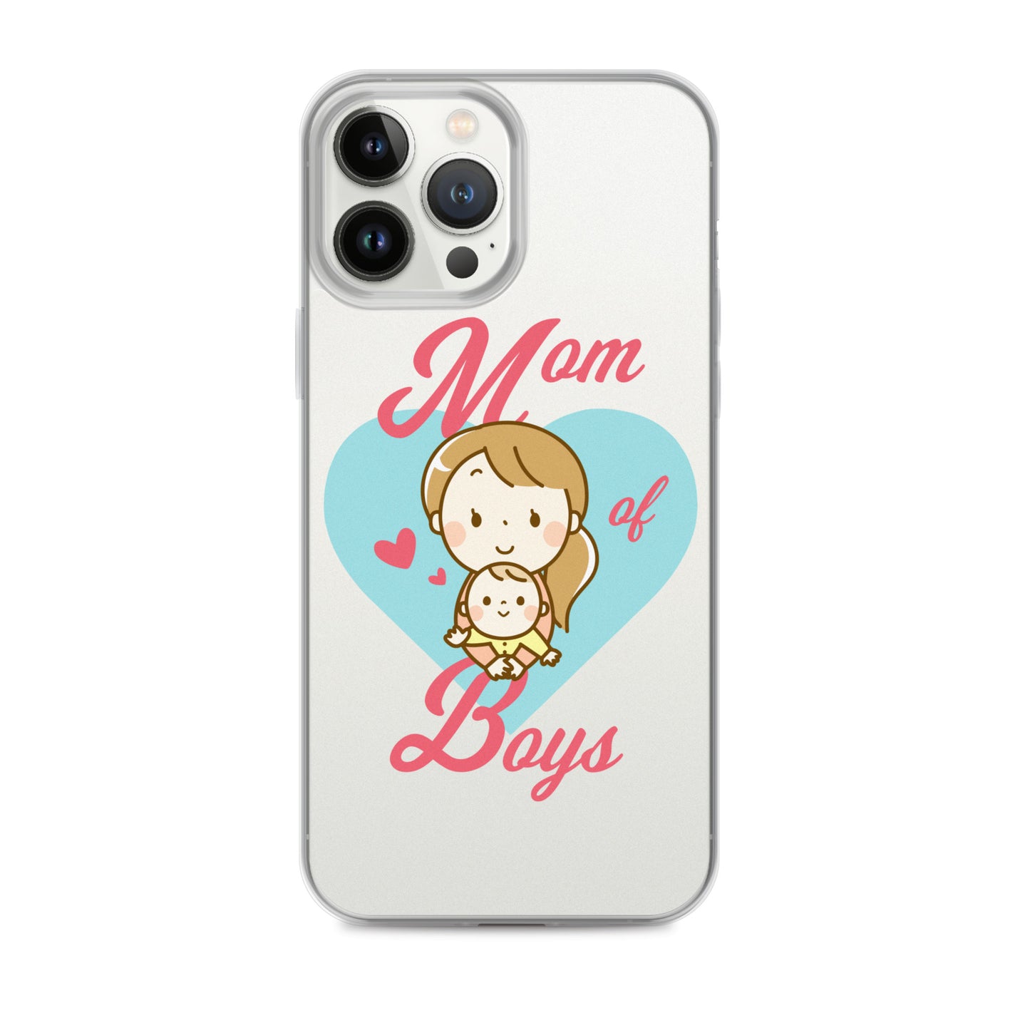 Clear Case for iPhone® Mum Of All Boys