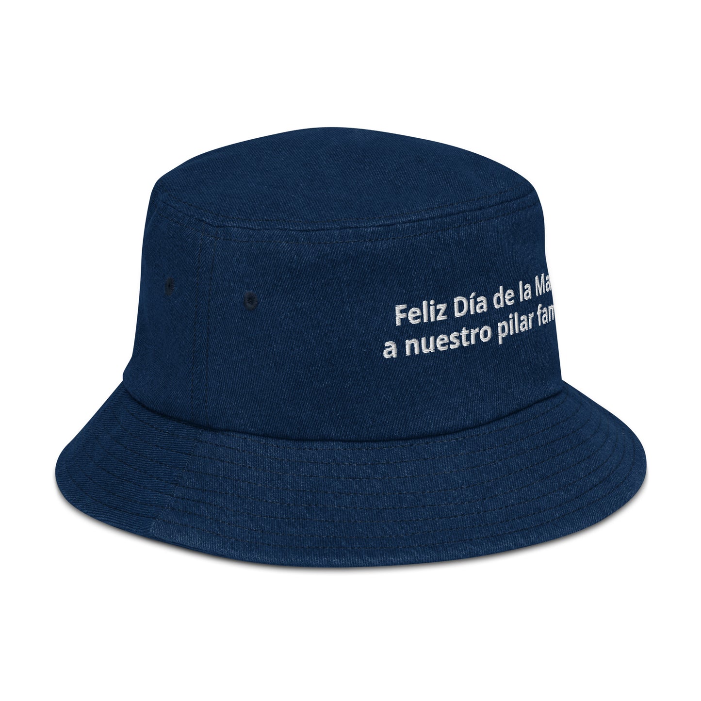 Denim bucket hat feliz Dia de Madre a nuestro pilar familiar