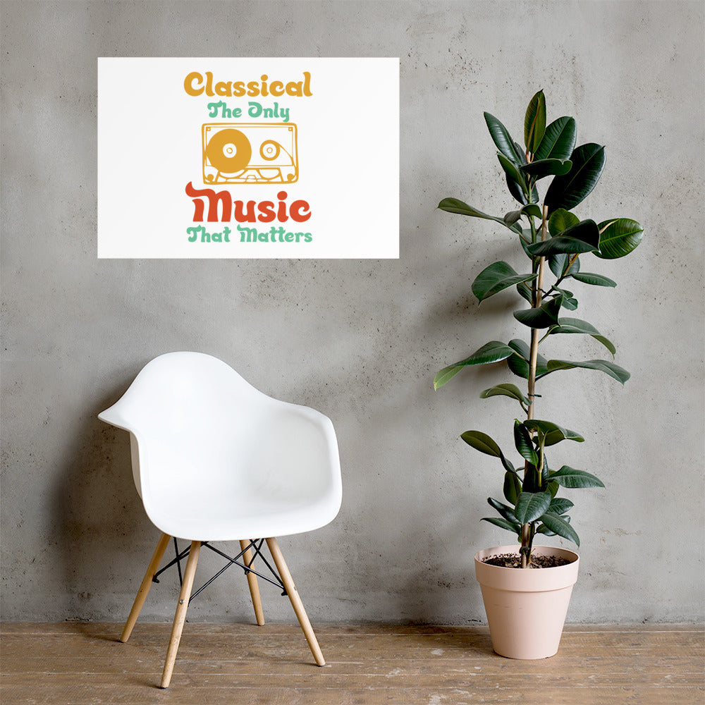 Poster Classical The Only