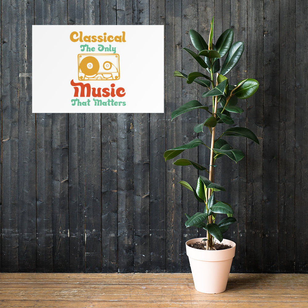 Poster Classical The Only