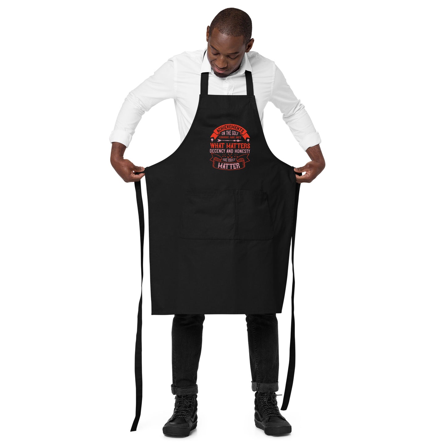 Organic cotton apron Achievement What Matters
