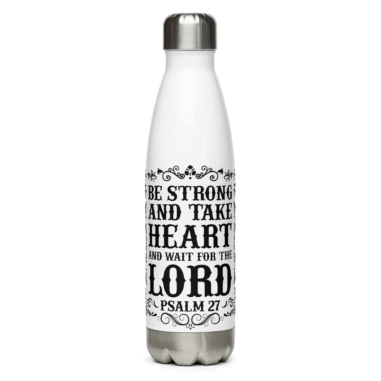 Stainless steel water bottle Be Strong