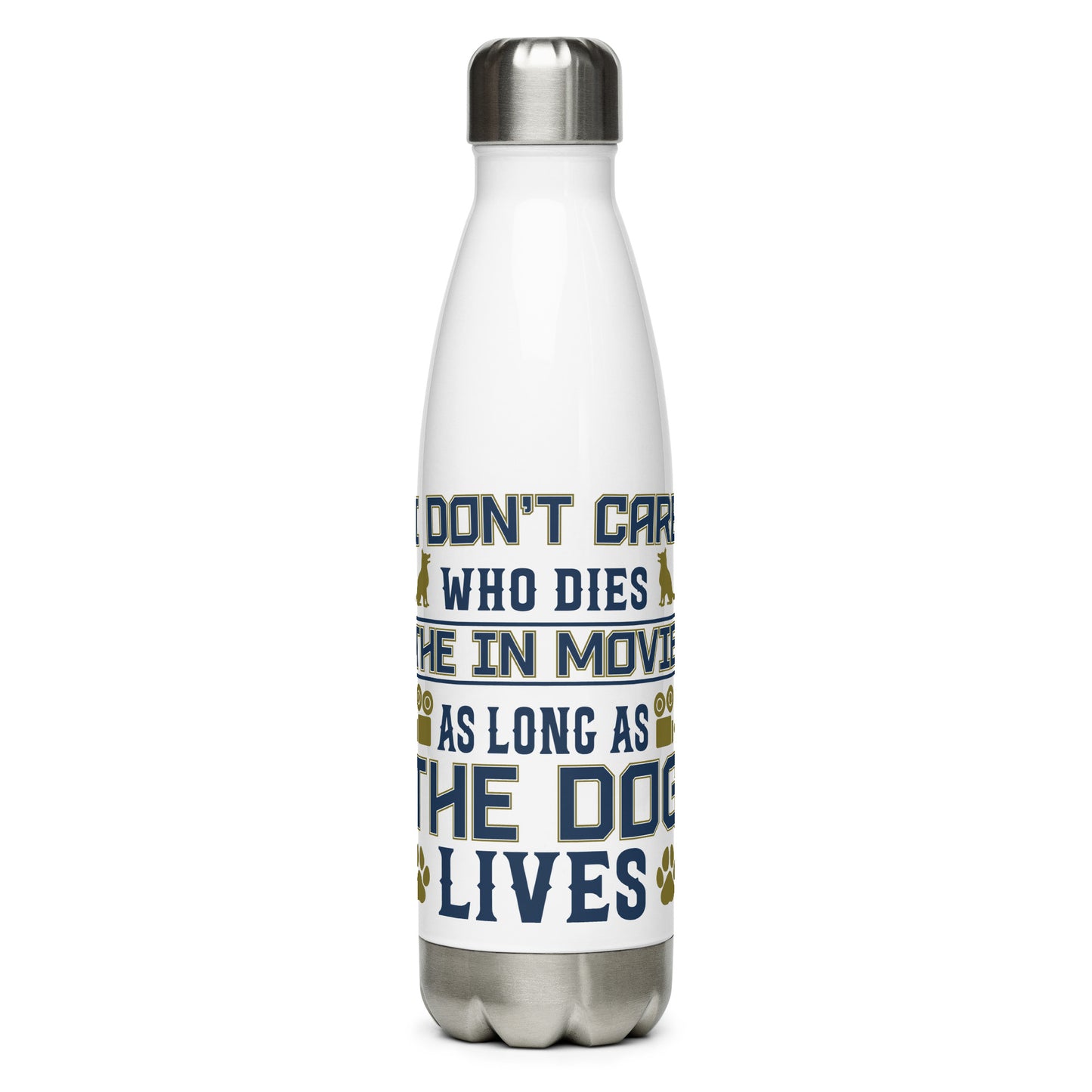 Stainless steel water bottle I Dont Care