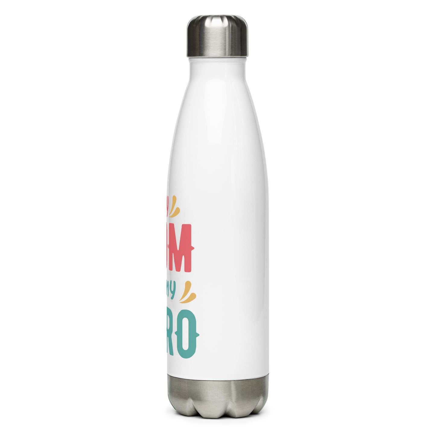 Stainless steel water bottle My Mum