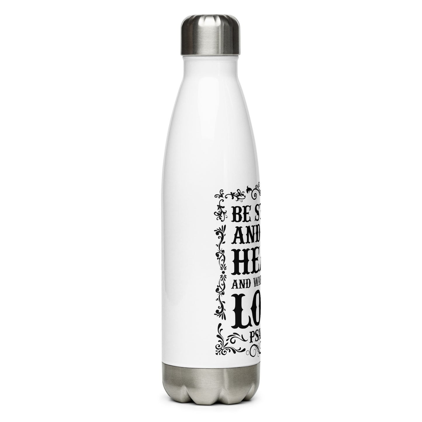 Stainless steel water bottle Be Strong