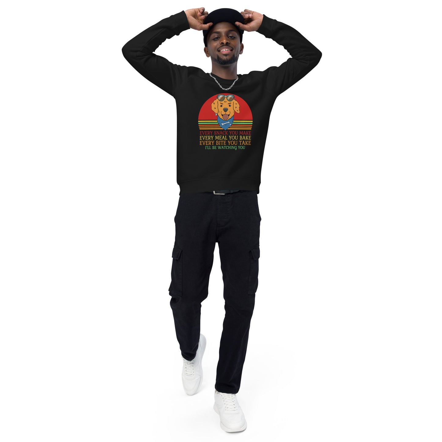 Unisex organic raglan sweatshirt Every Snack You Take