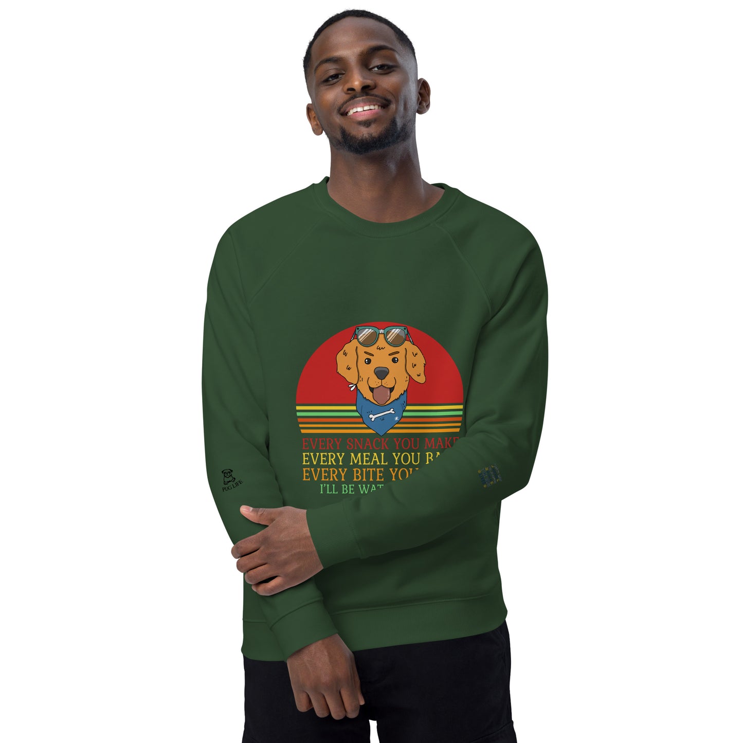 Unisex organic raglan sweatshirt Every Snack You Take