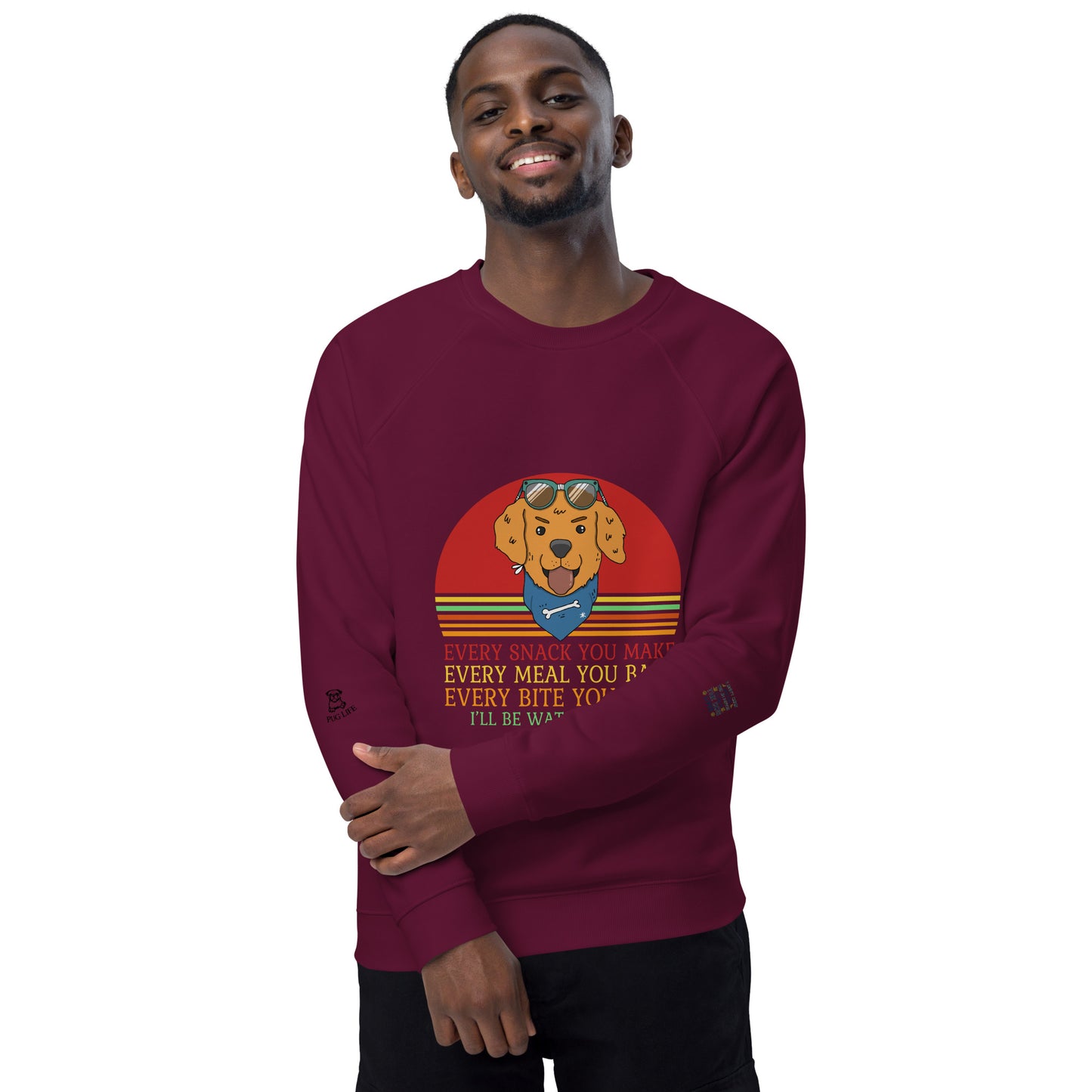 Unisex organic raglan sweatshirt Every Snack You Take