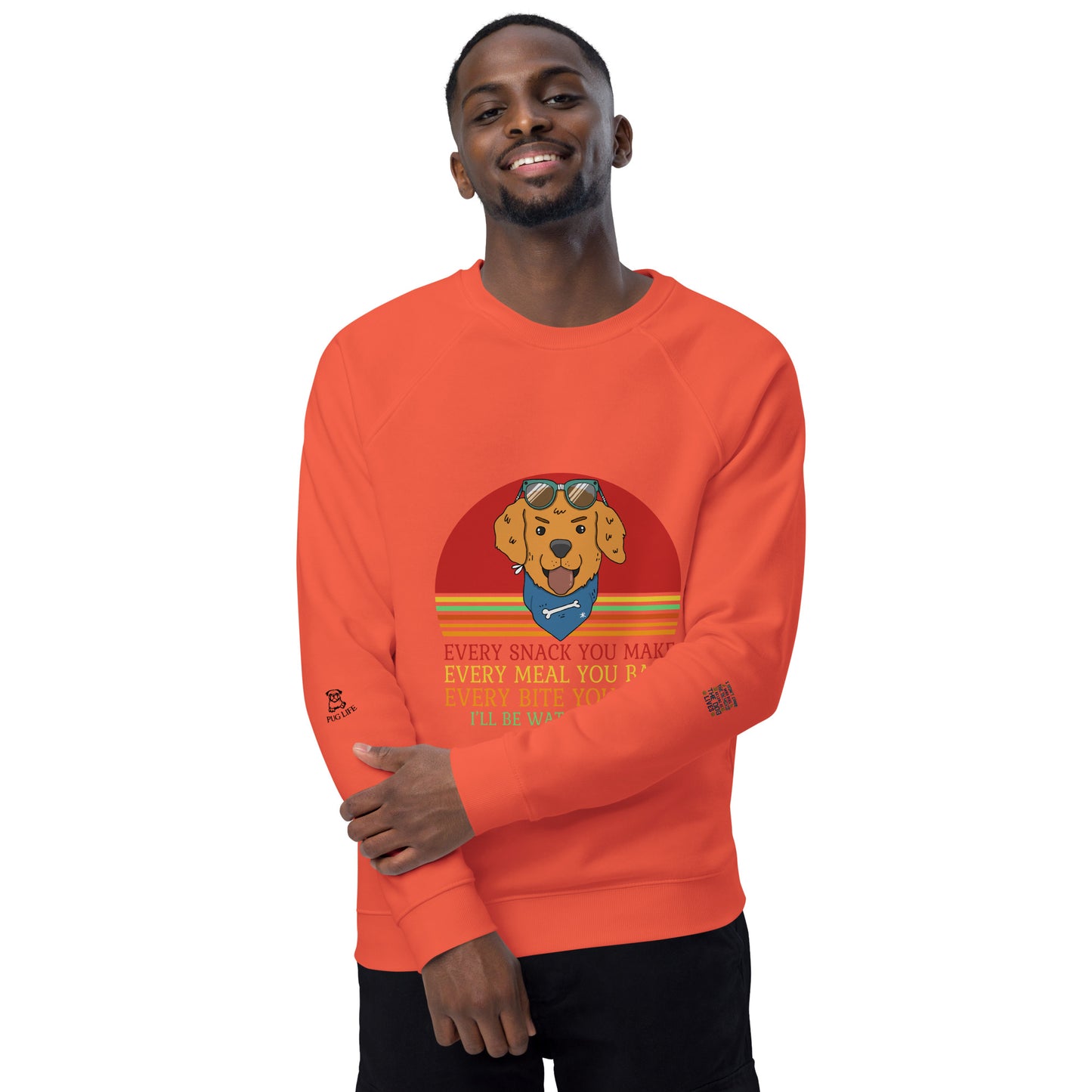 Unisex organic raglan sweatshirt Every Snack You Take
