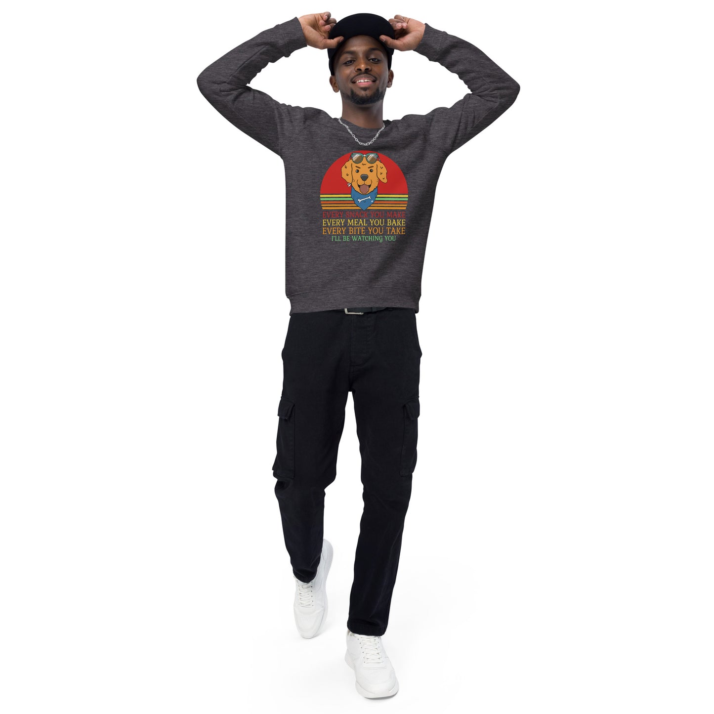 Unisex organic raglan sweatshirt Every Snack You Take