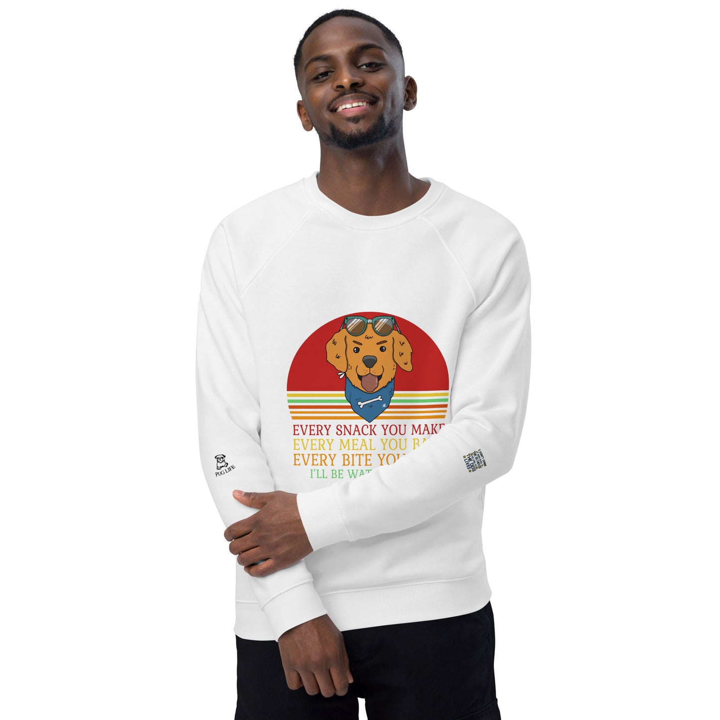 Unisex organic raglan sweatshirt Every Snack You Take