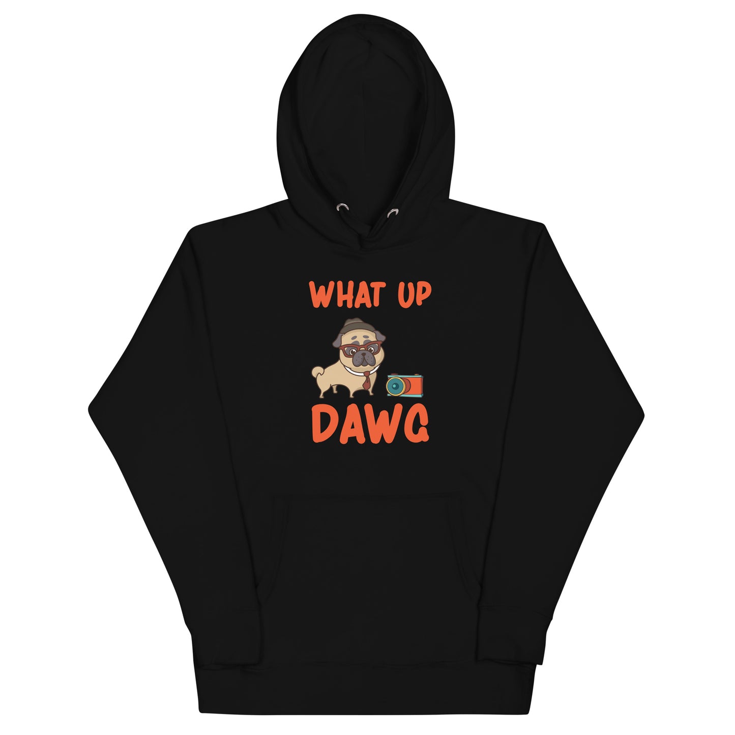 Unisex Hoodie Whats up Dawg