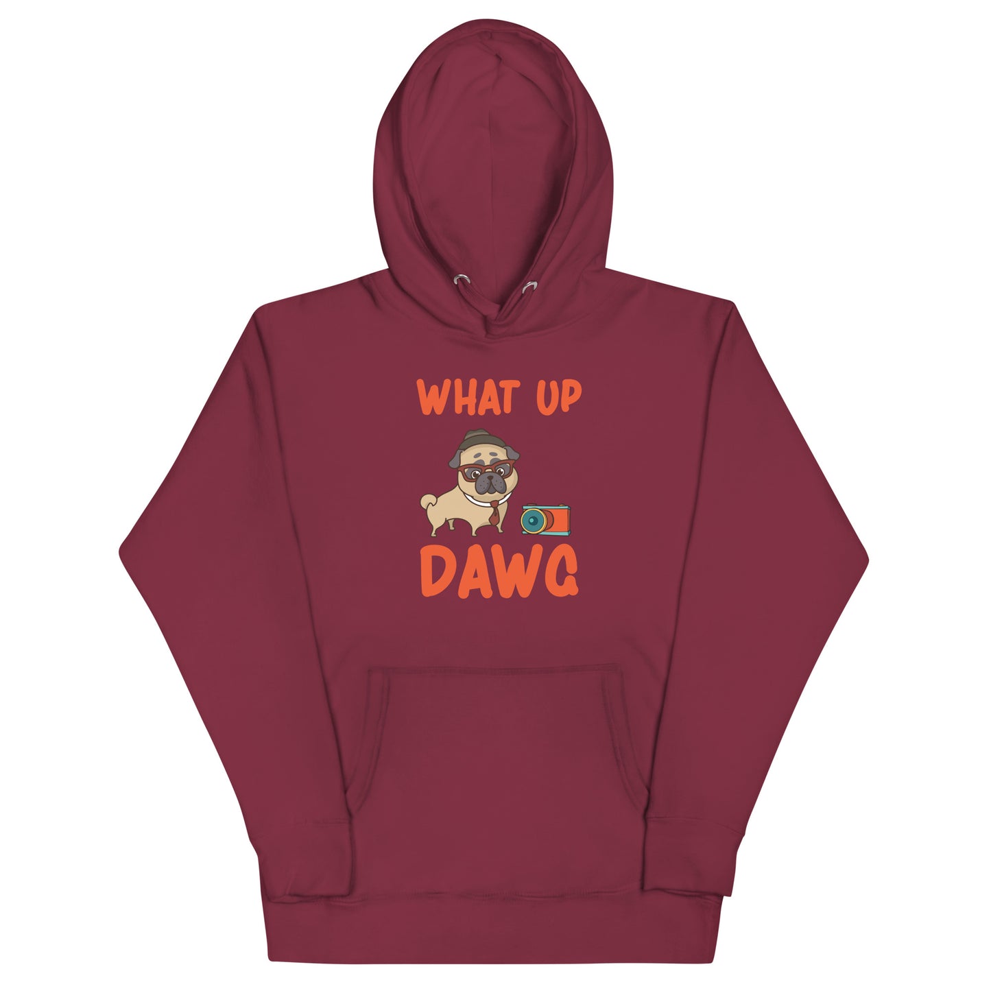 Unisex Hoodie Whats up Dawg
