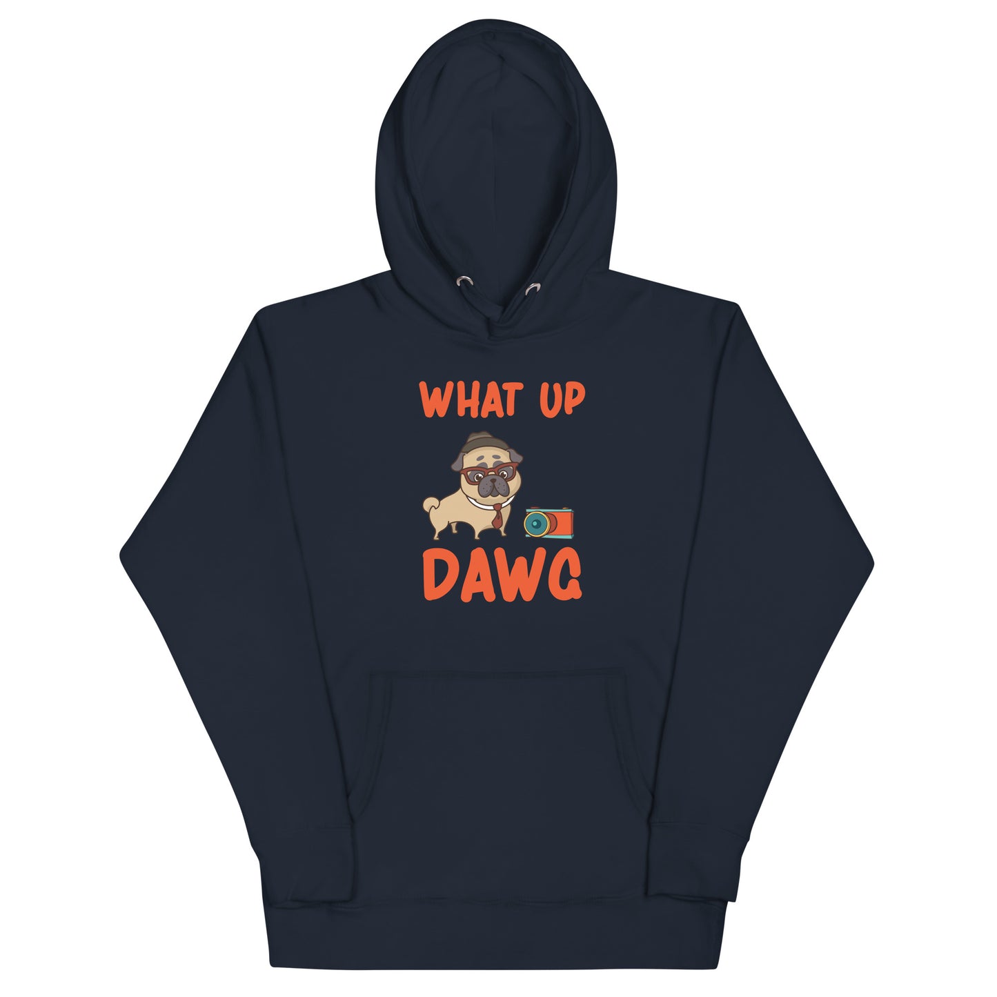 Unisex Hoodie Whats up Dawg