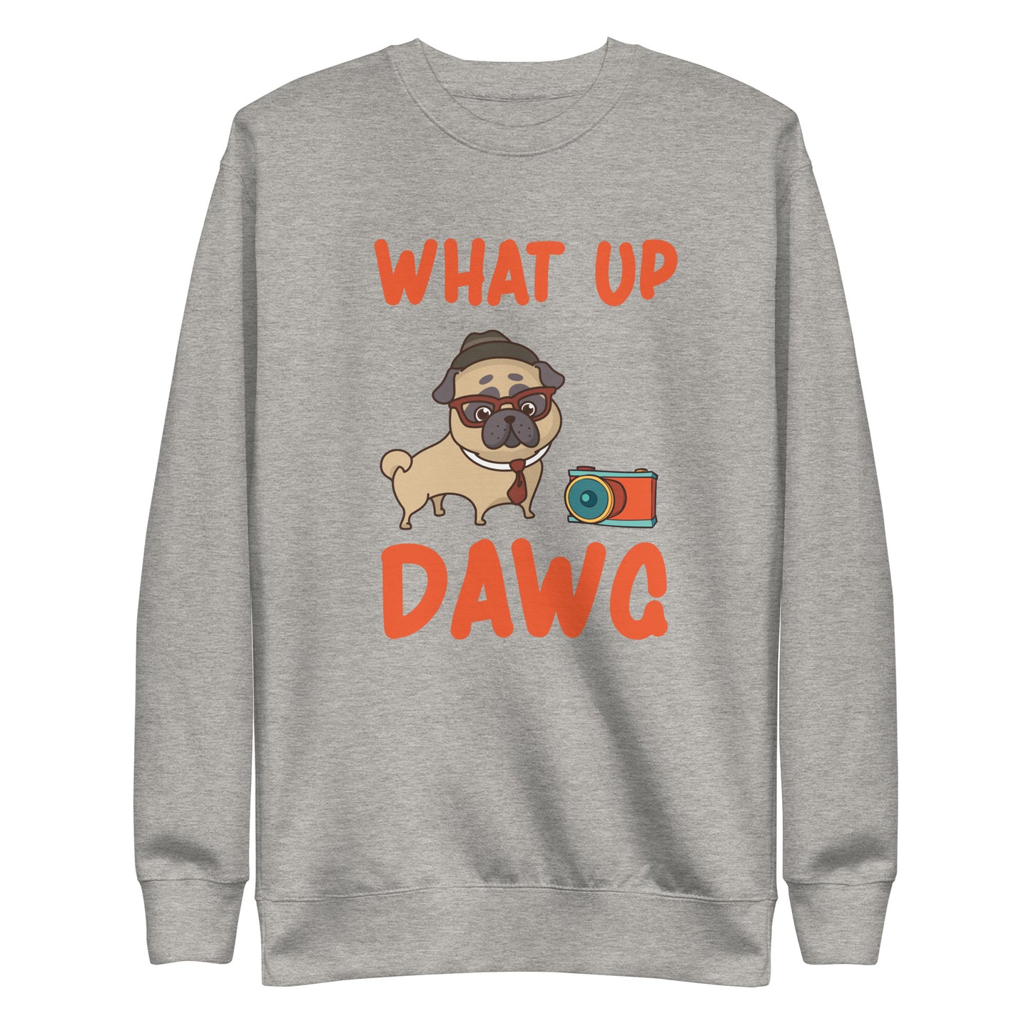 Unisex Premium Sweatshirt what Up