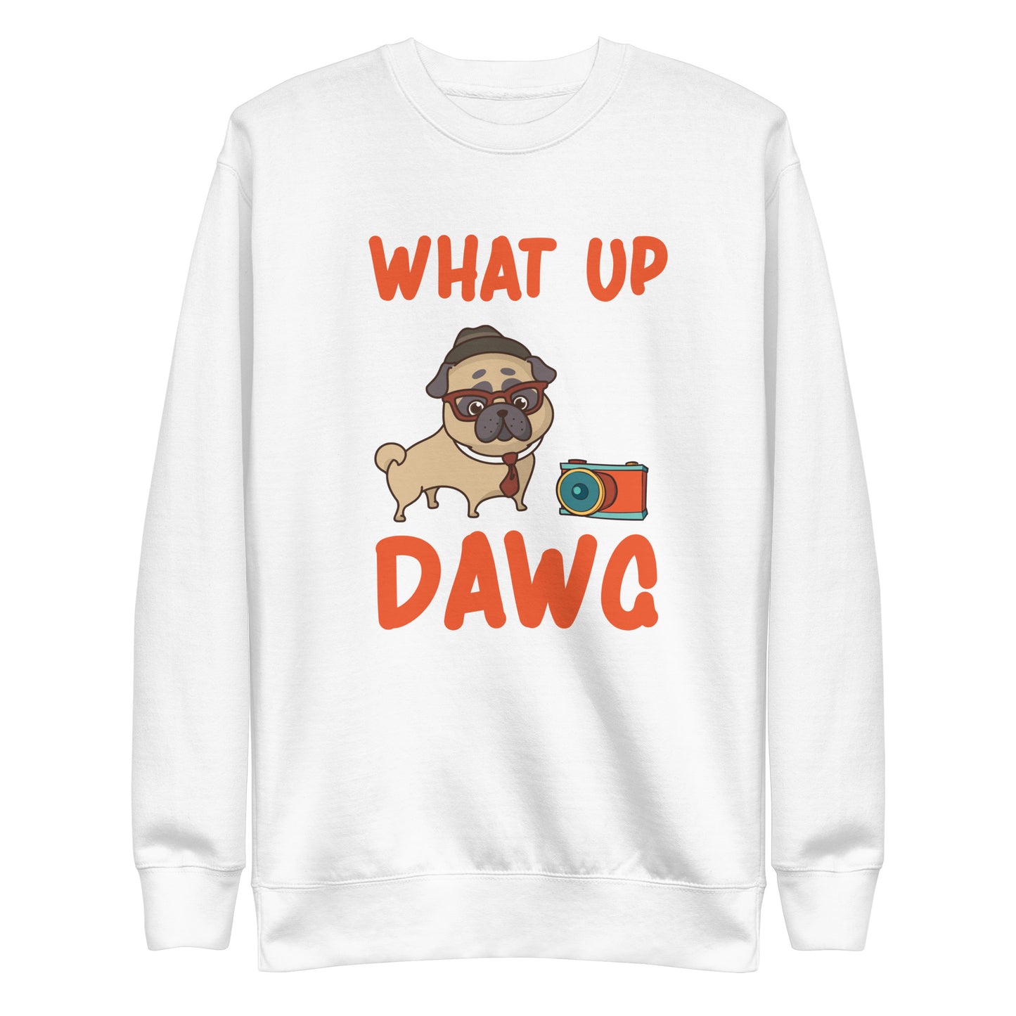Unisex Premium Sweatshirt what Up