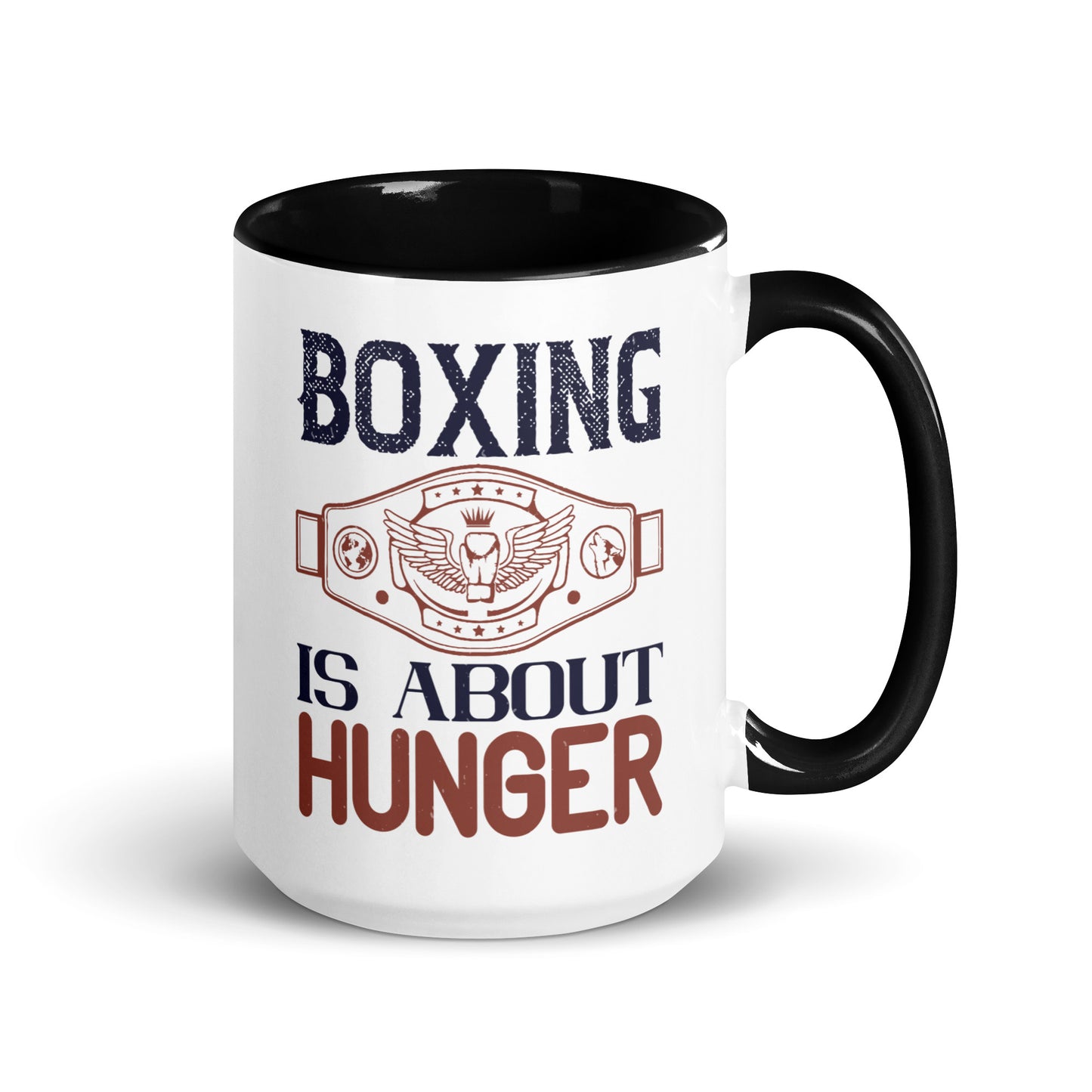 Boxing is about Hunger Mug with Colour Inside