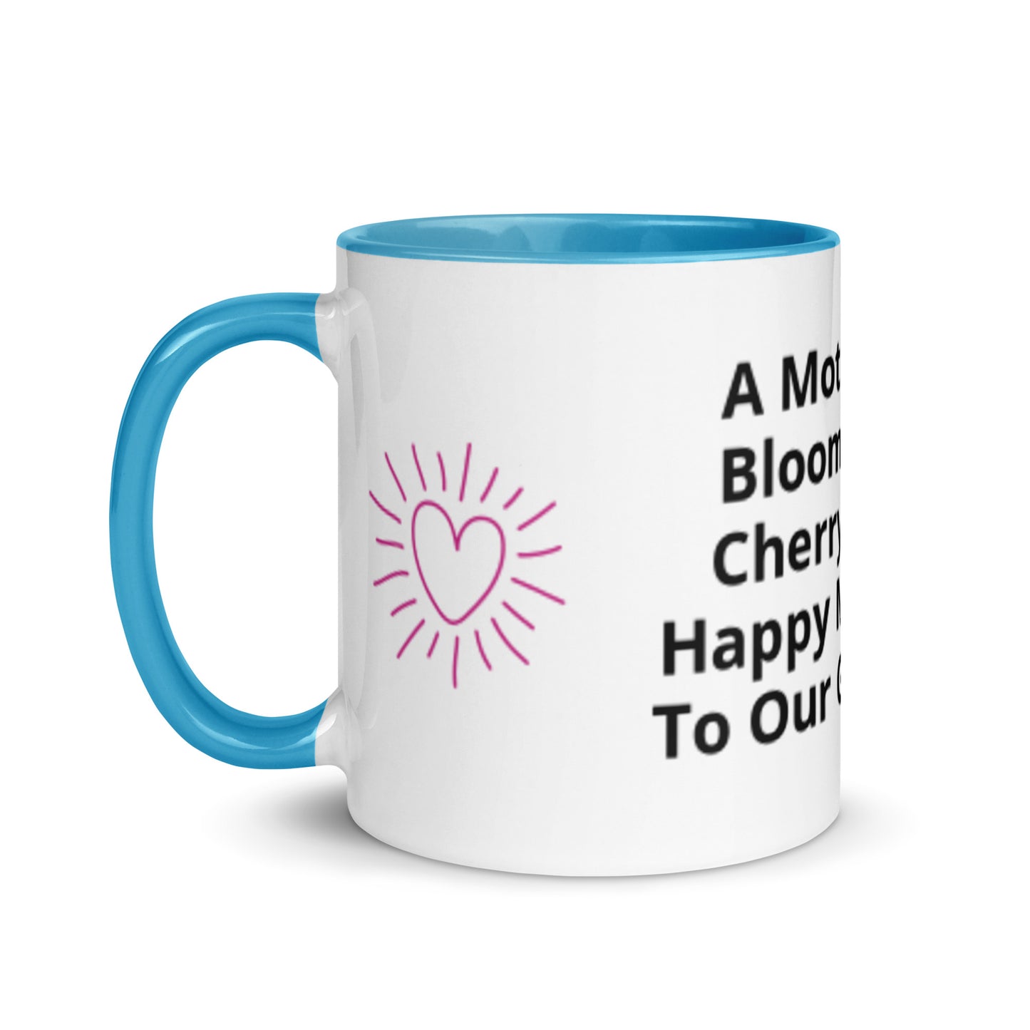 Mug with Color Inside A Mother's Love Blooms