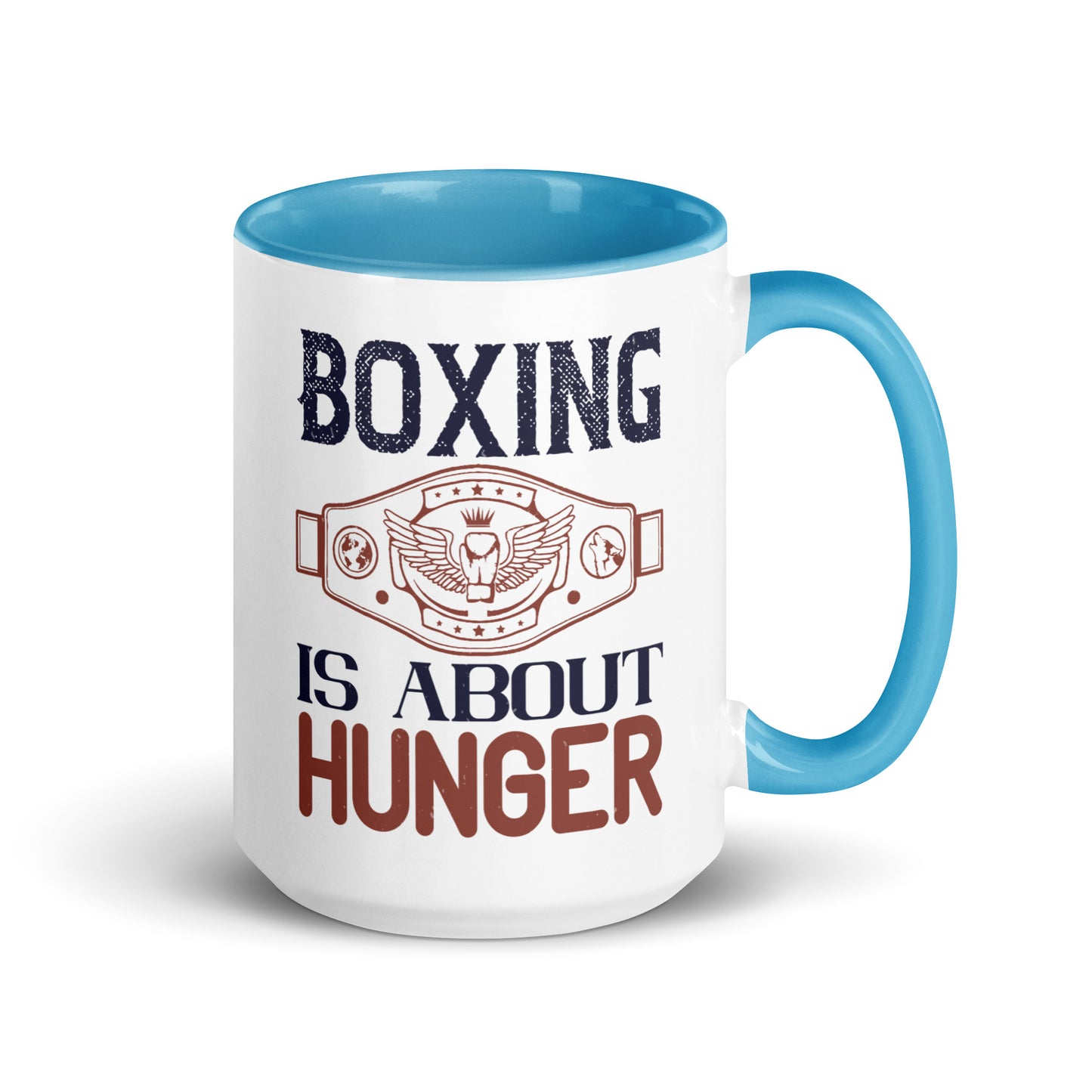 Boxing is about Hunger Mug with Colour Inside