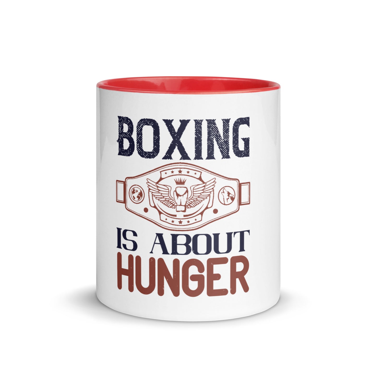 Boxing is about Hunger Mug with Colour Inside