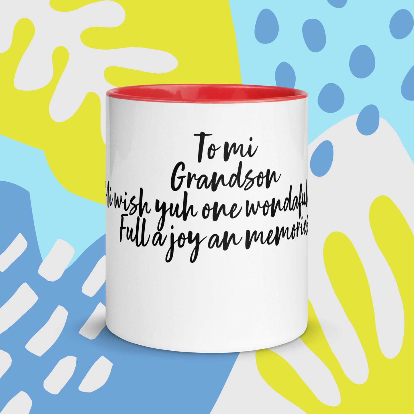 Mug with Color Inside To mi Grandson