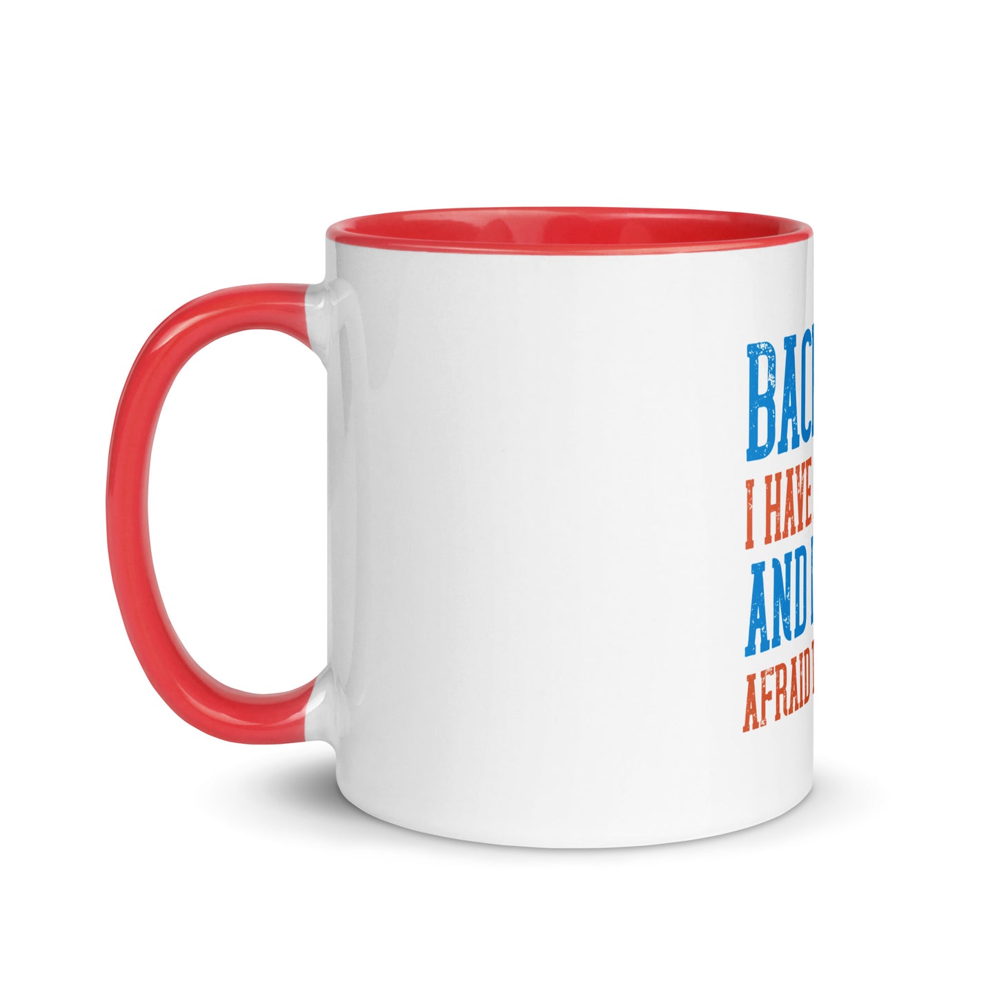 Mug with Color Inside Back Off I Have a sister