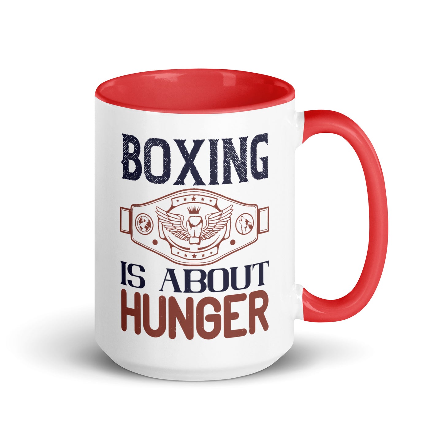 Boxing is about Hunger Mug with Colour Inside