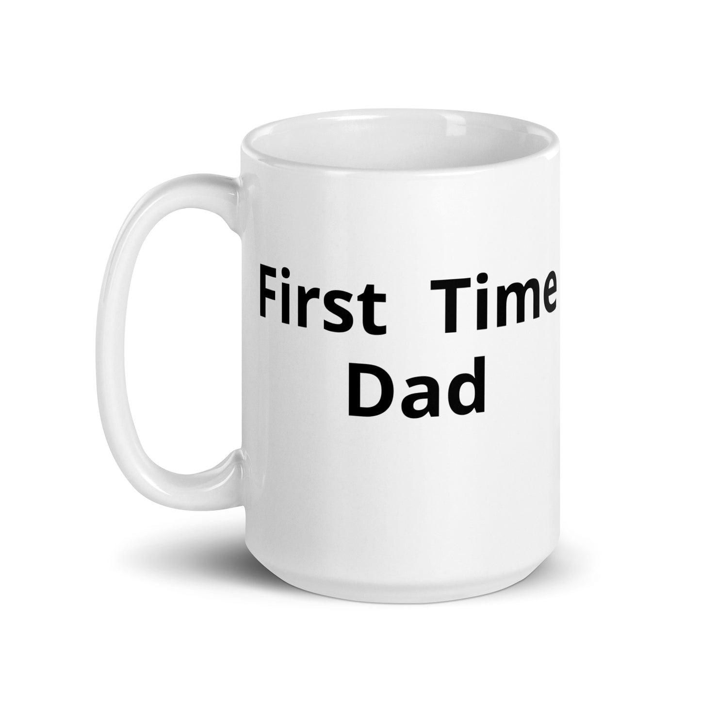 White glossy mug First Time Dad