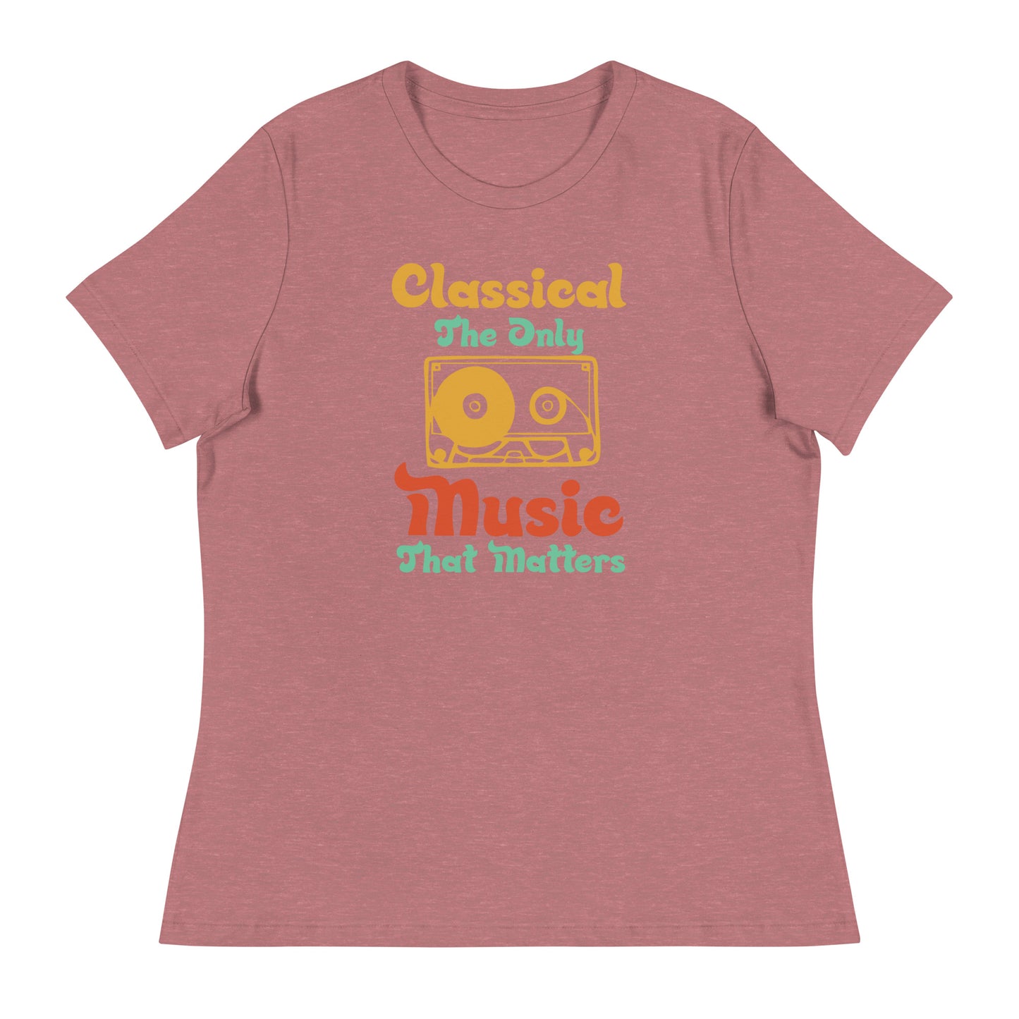 Women's Relaxed T-Shirt Classical The Only