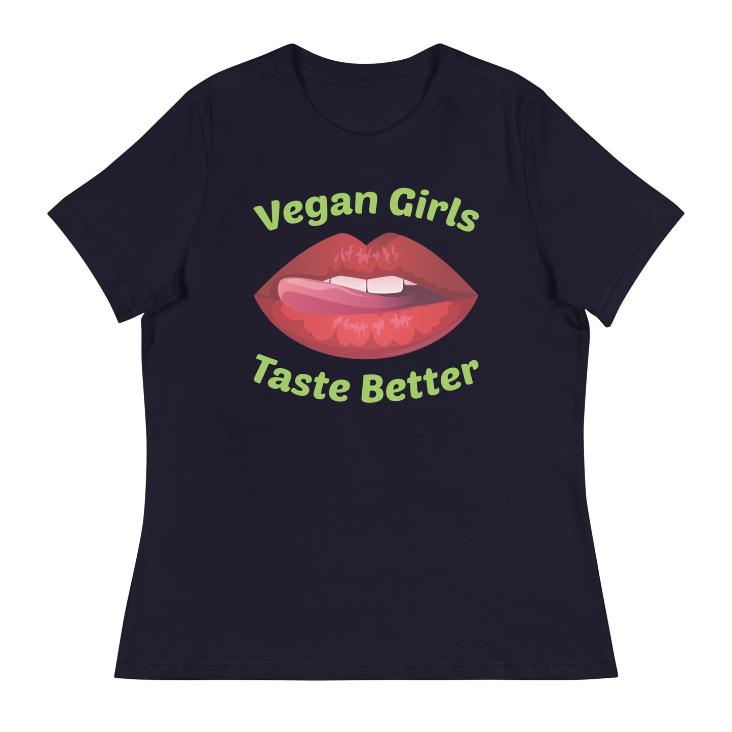 Women's Relaxed T-Shirt Vegan Girls Taste Better