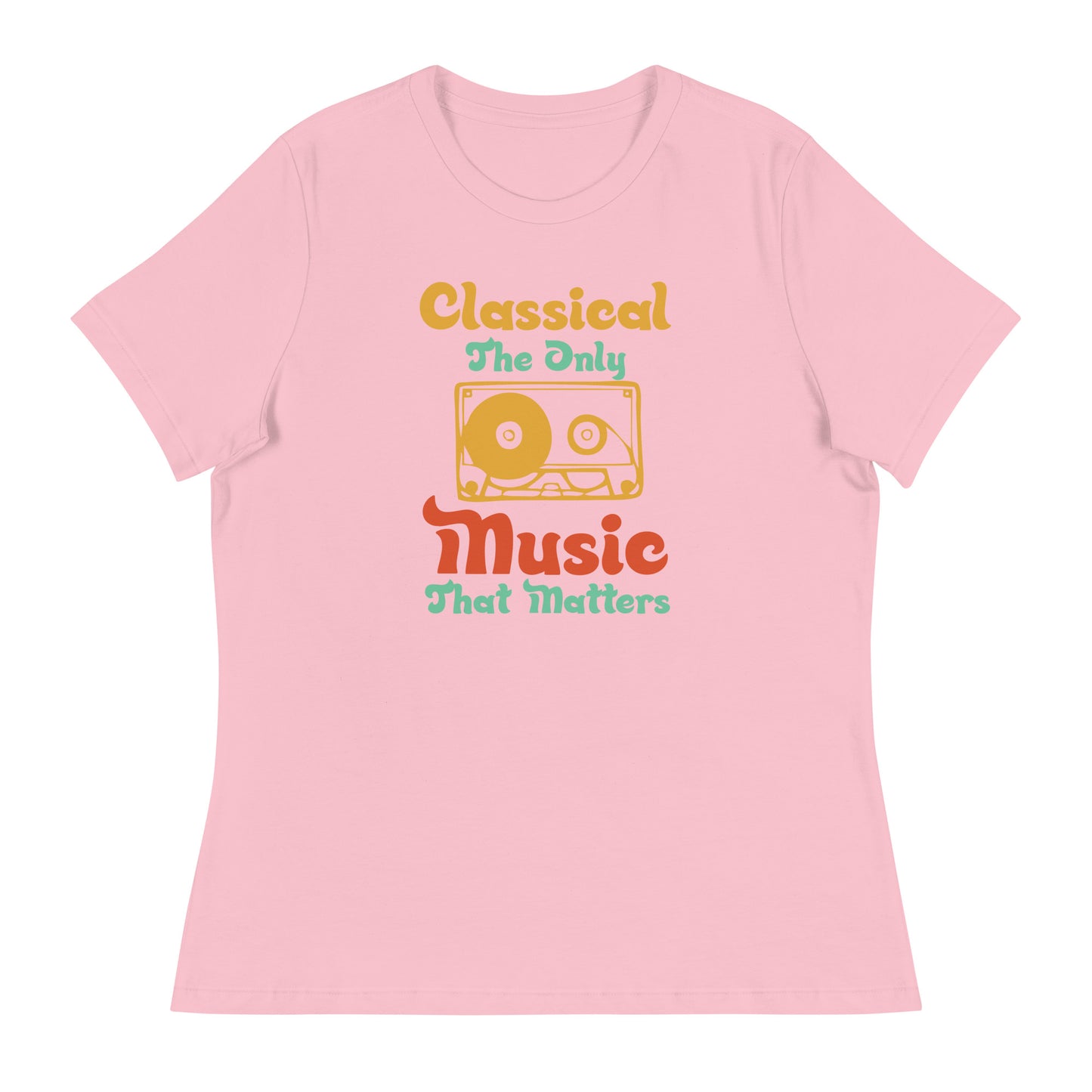 Women's Relaxed T-Shirt Classical The Only