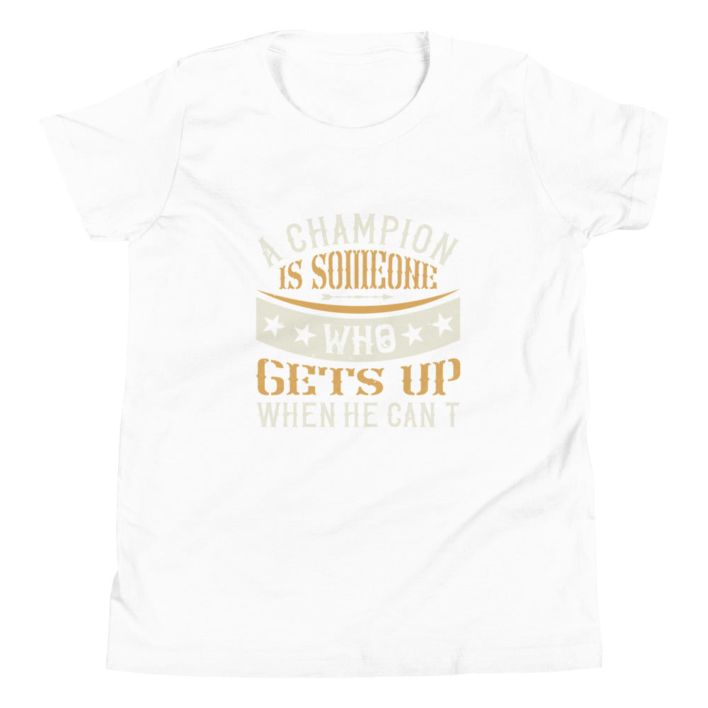 Youth Short Sleeve T-Shirt A Champion Is