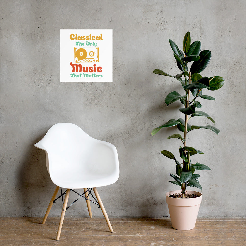 Poster Classical The Only