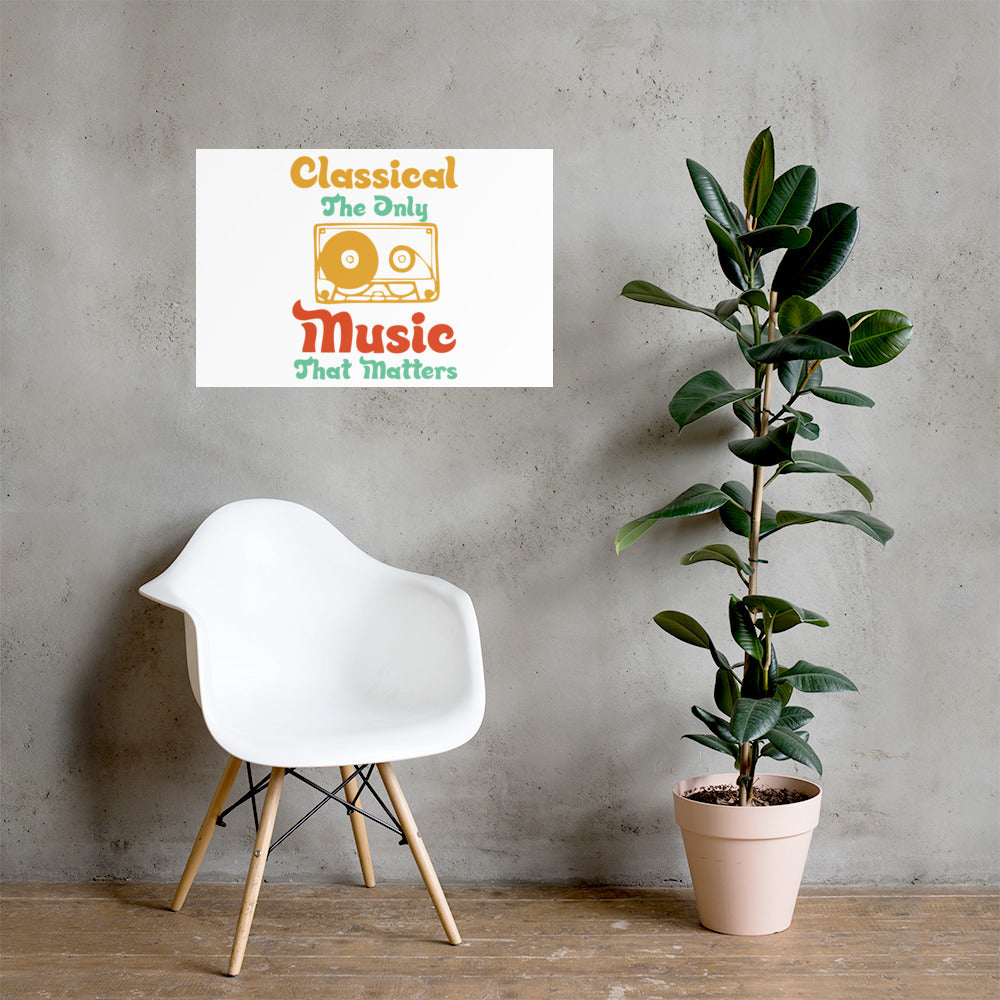 Poster Classical The Only