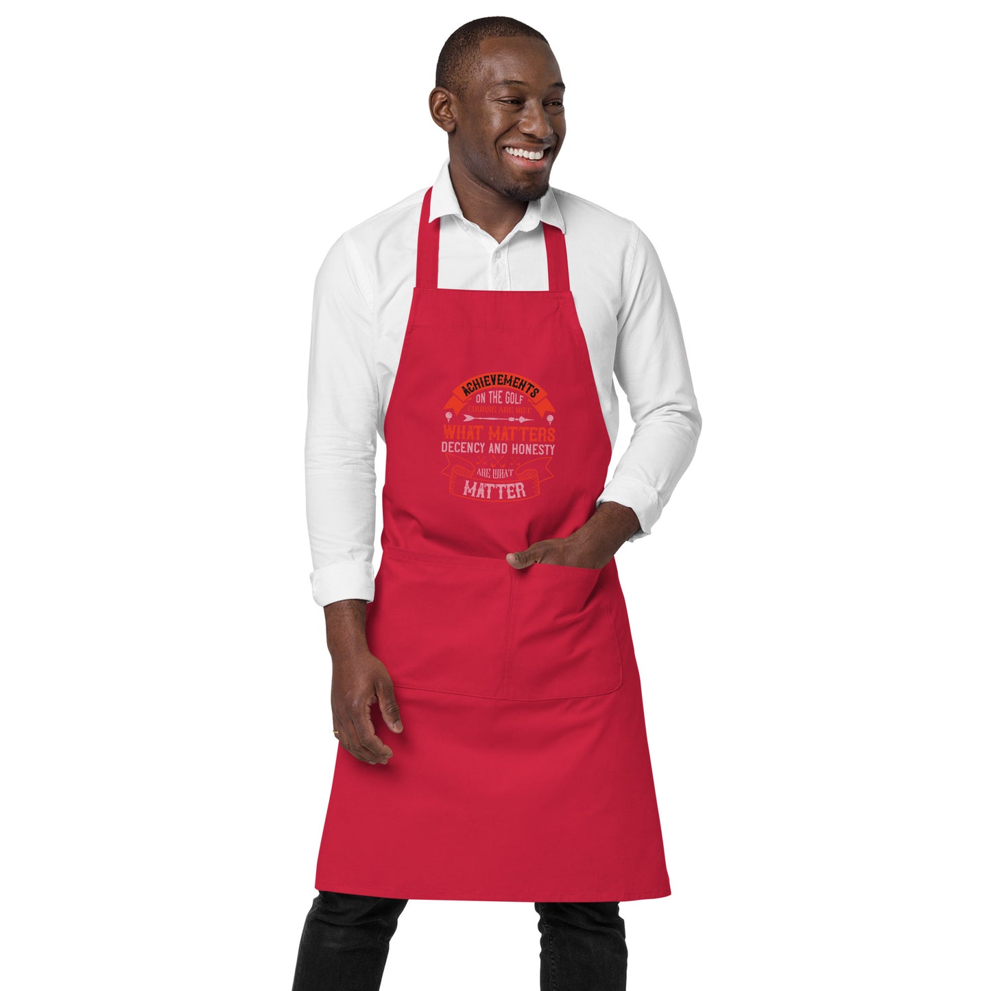 Organic cotton apron Achievement What Matters