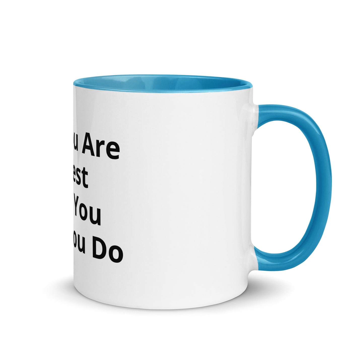 Mug with Color Inside Mum You Are