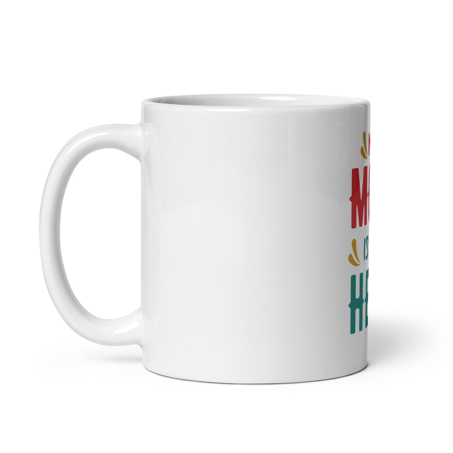 White glossy mug My Mum Is My Hero