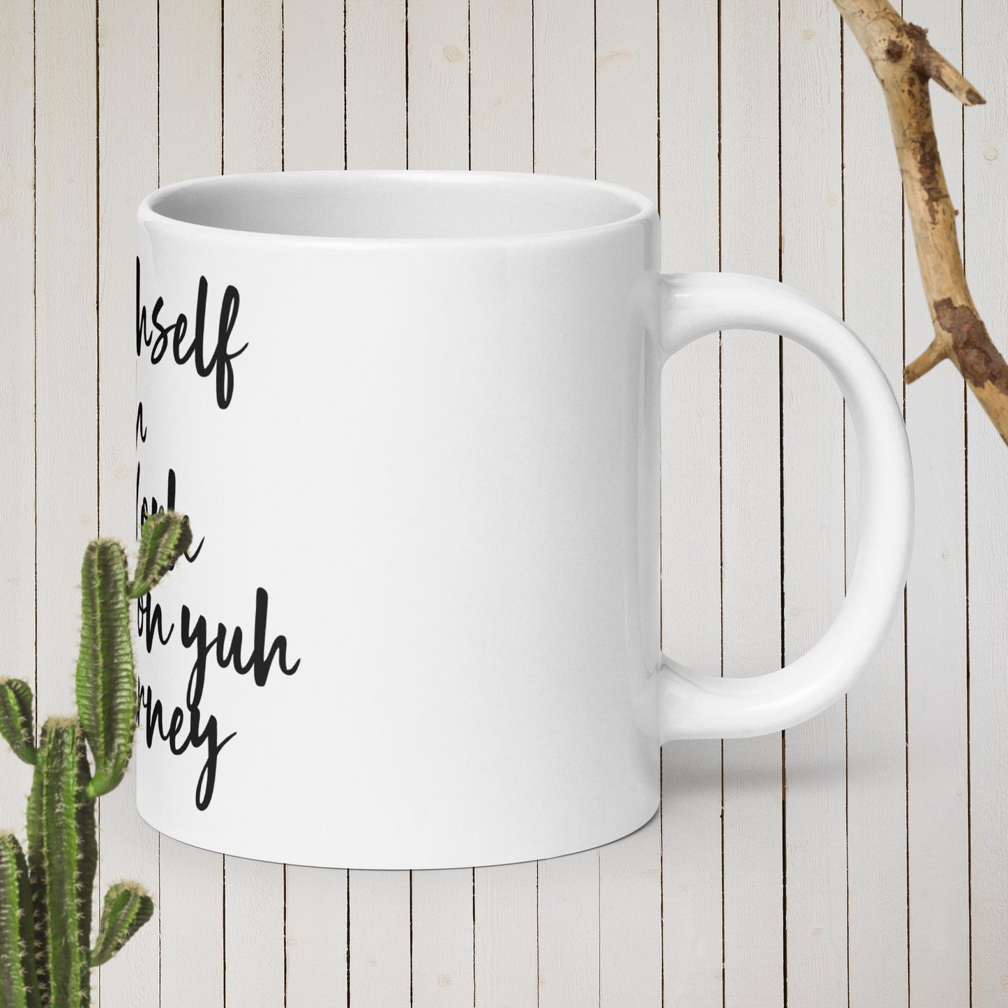 White glossy mug  Big up Yourself